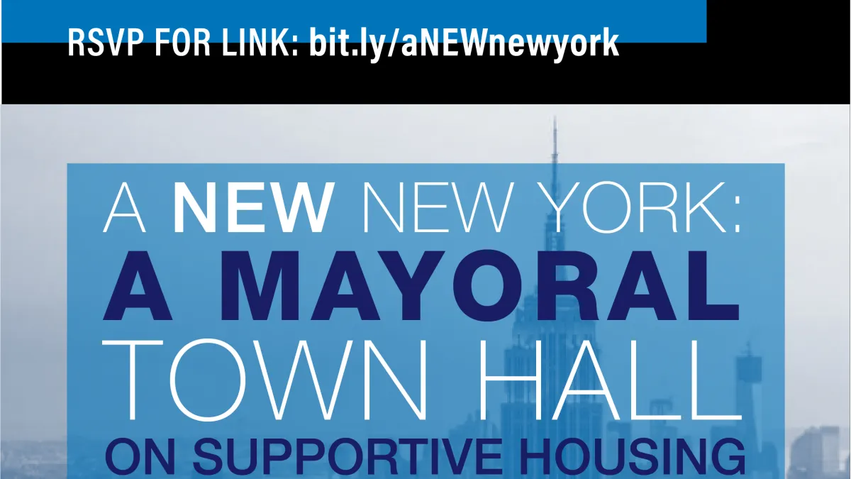 Updated graphic that reads "A NEW New York: A Mayoral Town Hall on Supportive Housing"