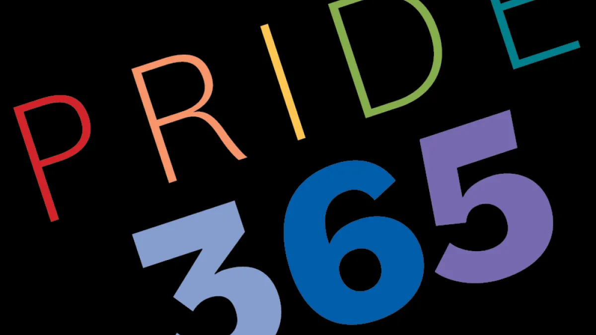 Pride 365 written in rainbow colors
