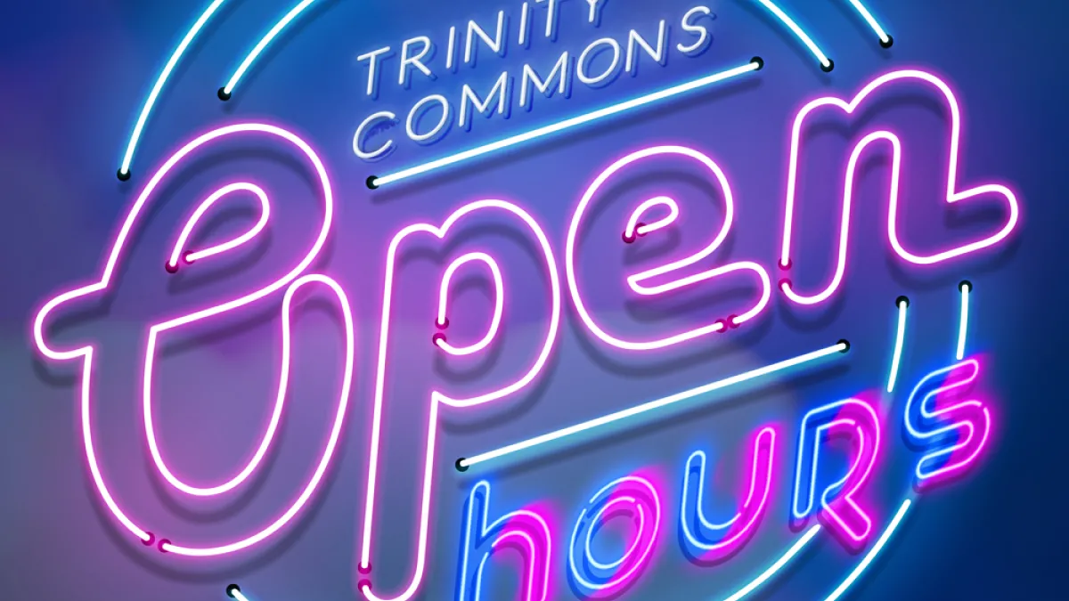 Art mimics neon lights that reads "Trinity Commons Open Hours" in pink and blue colors on a navy background. The words are surrounded by two circles..