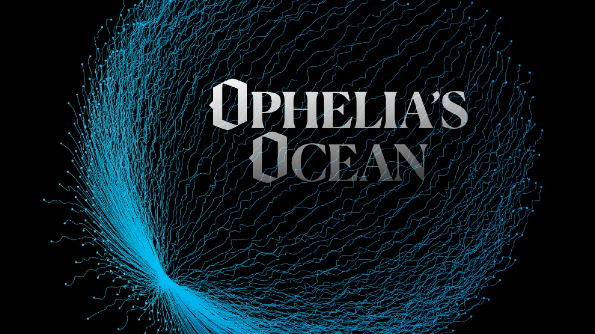 Ophelia's Ocean