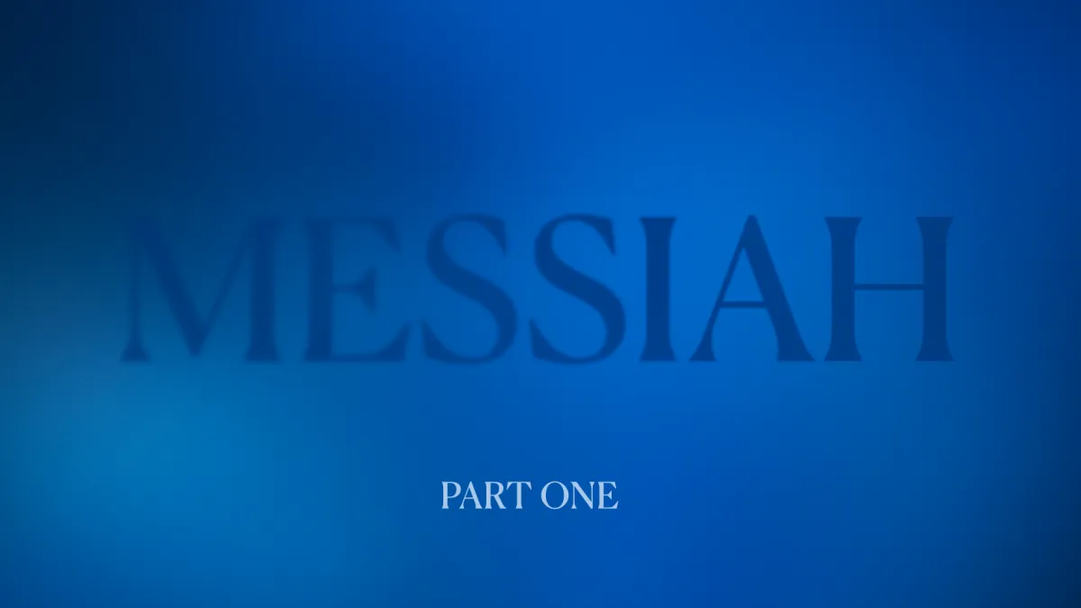 Messiah 2025