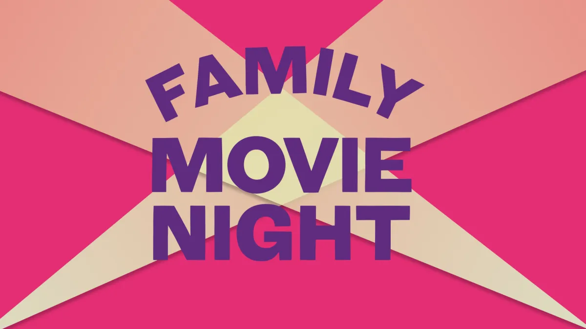 Family Movie Night