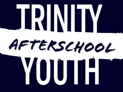 Trinity Youth Afterschool text on navy blue background