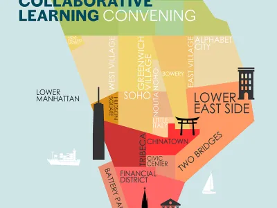 Illustration of Lower Manhattan with the different neighborhoods labeled. The text "Collaborative Learning Convening" appears at the top.