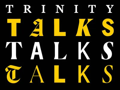 Trinity Talks 2025 Spring