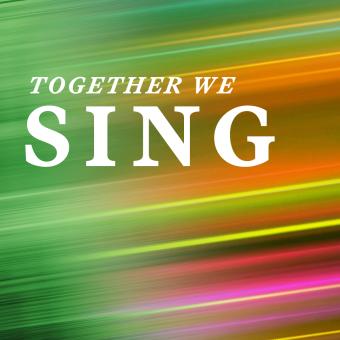 Together we sing